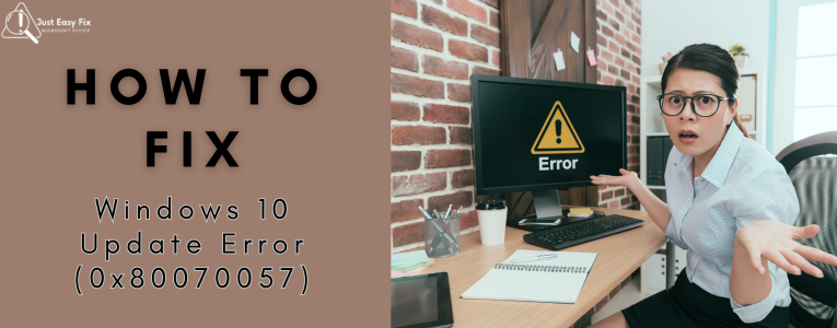 Windows 10 Update Error (0x80070057)