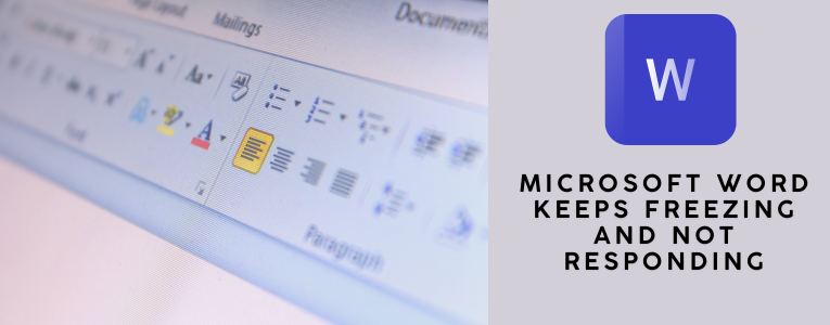 Microsoft Word Keeps Freezing And Not Responding